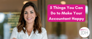 Happy Accountants and Happy Clients work hand in hand